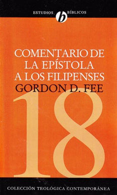 Comentario de la Epístola a los Filipenses | Gordon Fee | Editorial Clie