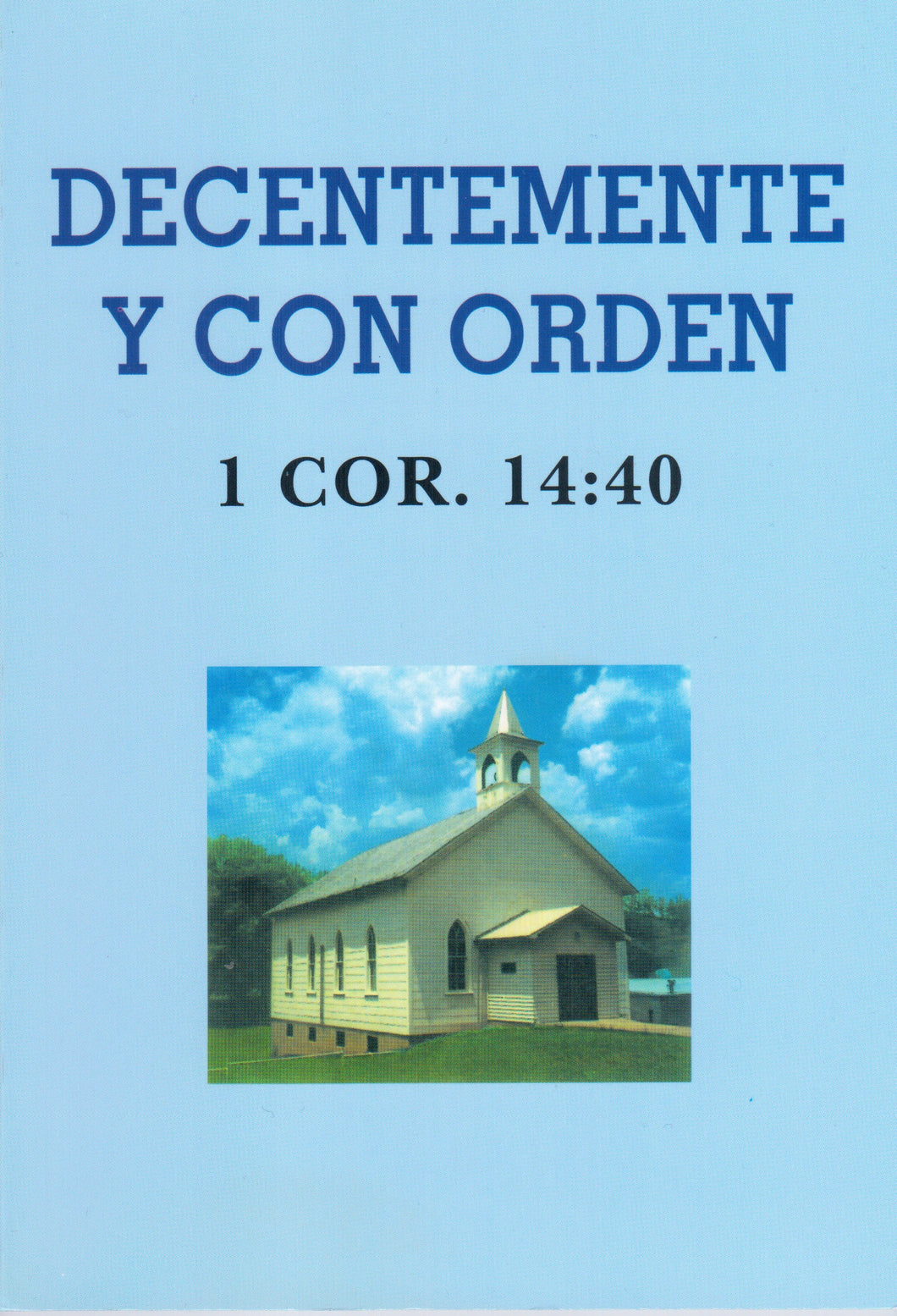 Decentemente y con orden | Editorial Felire