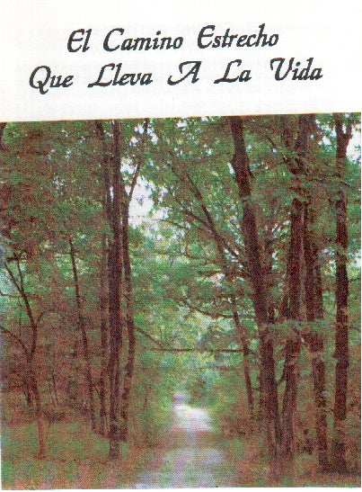 El camino que lleva a la vida (Tratado evangelístico)