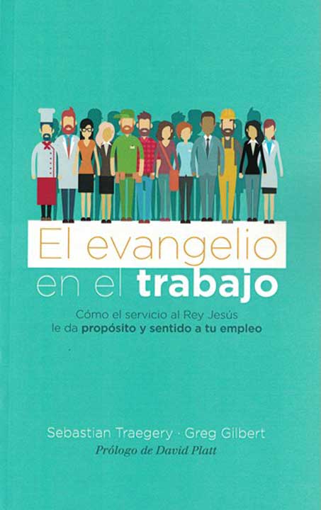El evangelio en el trabajo de venta en Colombia | Sebastian Traegery | Editorial Peregrino 