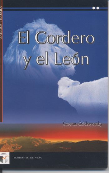 El cordero y el león | Graeme Goldsworthy  | Libros Gran Panorama 