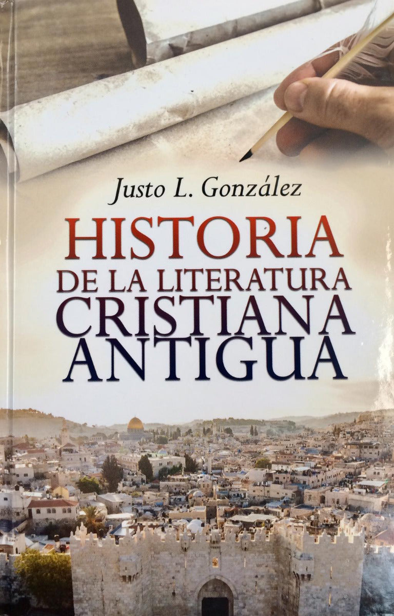 Historia de la Literatura Cristiana Antigua | Justo González | Mundo Hispano