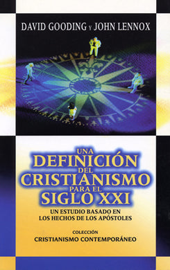 Una definición del cristianismo para el Siglo XXI | Gooding - Lennox | Publicaciones Andamio