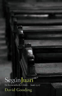 Según Juan | David Gooding | Publicaciones Andamio 