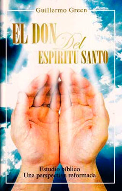 El Don del Espíritu Santo | Guillermo Green | Editorial Clir 