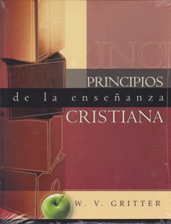 principios de enseñanza cristiana | Victoria Gritter | Libros Desafío