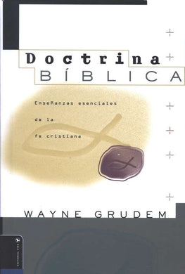 Doctrina bíblica | Wayne Grudem | Editorial Vida