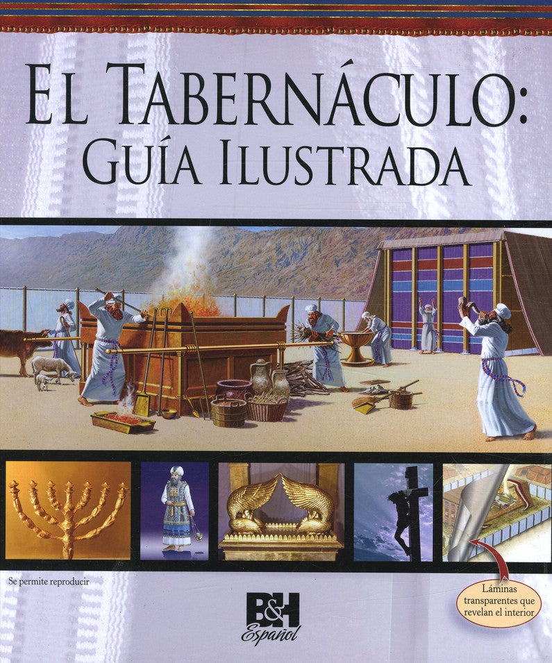 El tabernáculo guía ilustrada | Guías ilustradas de la Biblia | Editorial B&H 