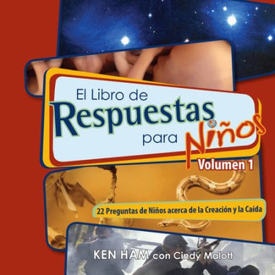 El libro de Respuestas para Niños Volumen 1 | Ken Ham | Master Books 