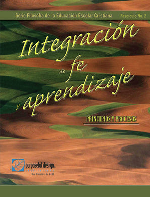 Integración de Fe y Aprendizaje | Kenneth O. Gangel | Acsi