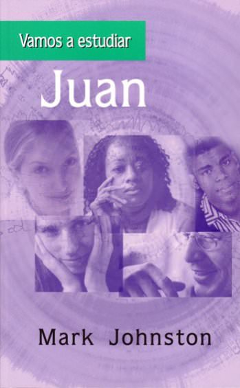 Vamos a estudiar Juan | Mark Johnston | Estandarte de la Verdad