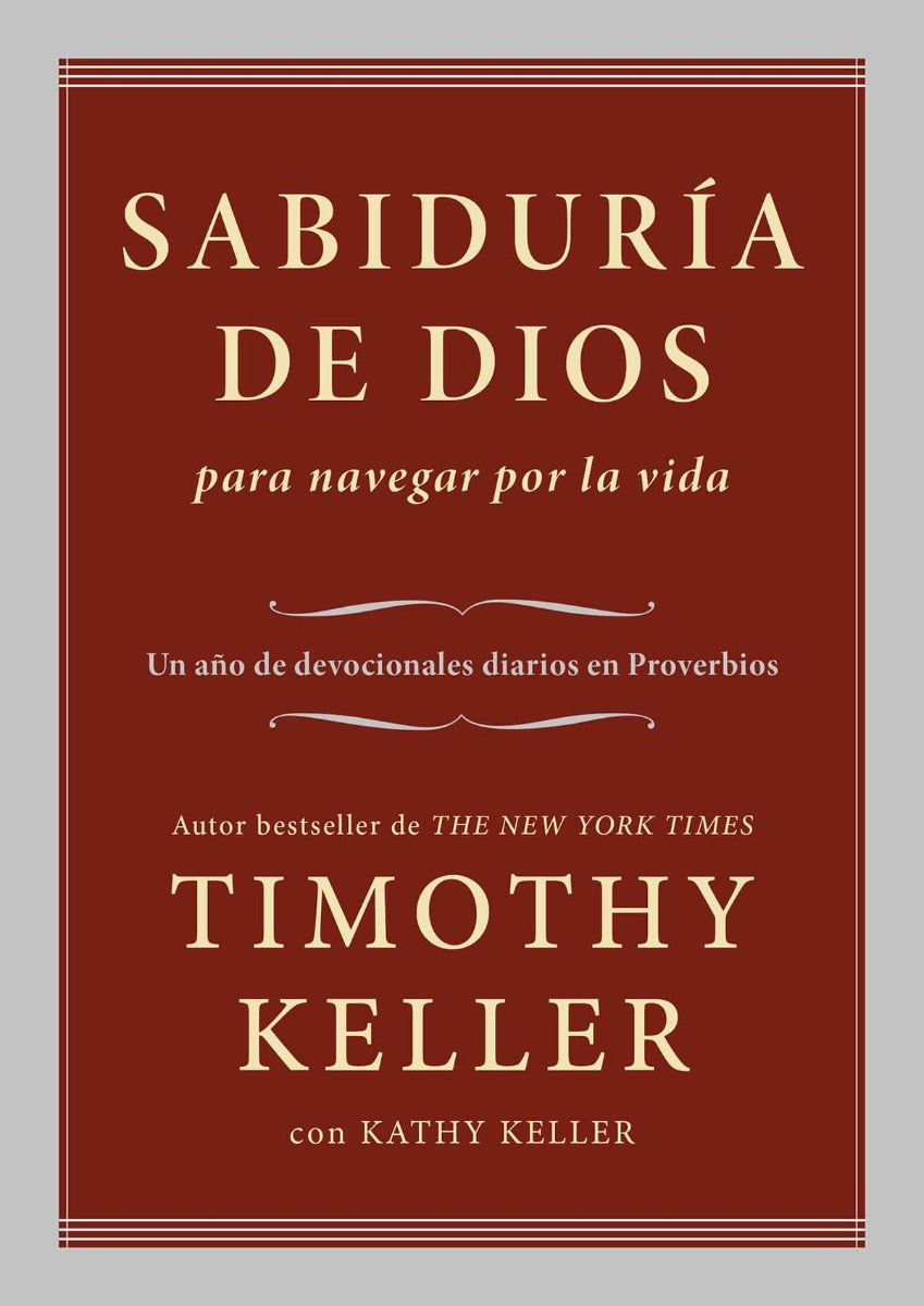 Sabiduría de Dios para navegar por la vida | Timothy Keller | Poiema Publicaciones
