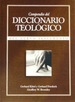 Compendio Diccionario teológico del Nuevo Testamento | Gerhard Kittel | Libros Desafío