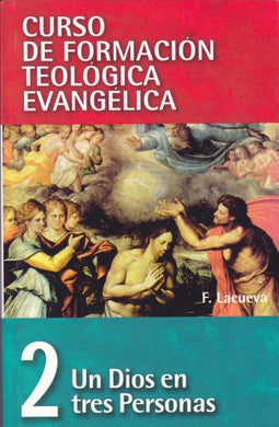CFTE2 Un Dios en tres personas