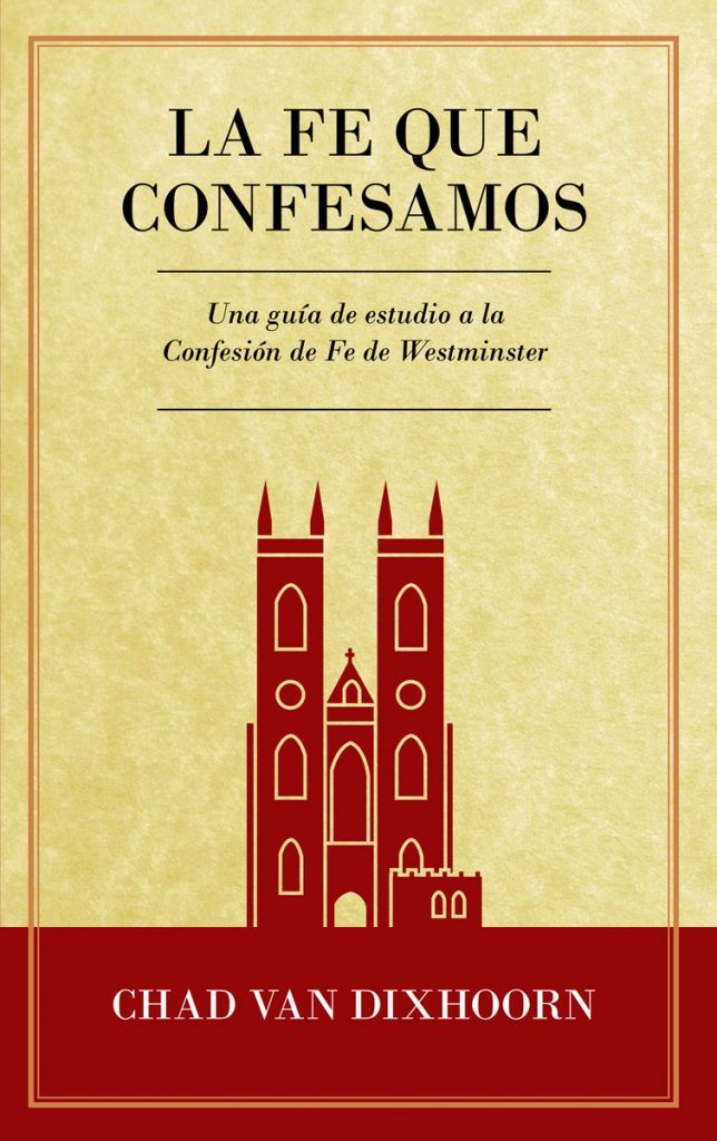 La Fe que confesamos