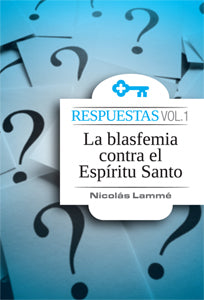 La blasfemia contra el Espíritu Santo | Nicolás Lammé | Editorial Clir