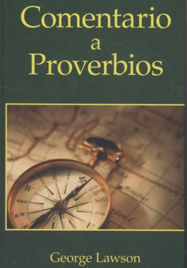 Comentario a Proverbios | George Lawson | Publicaciones Aquila 
