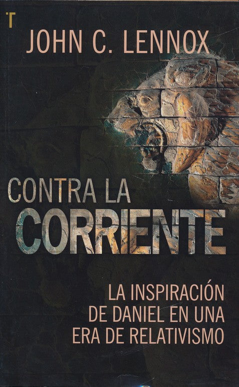 Contra la corriente | John Lennox | Editorial Patmos