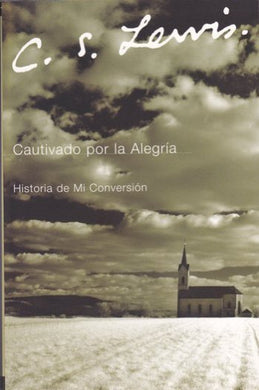Cautivado por la alegría | Harper Collins | C.S. Lewis 