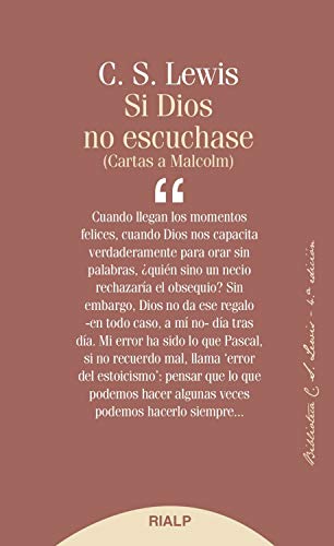 Si Dios no escuchase (Cartas a Malcolm) | C.S. Lewis | Editorial Rialp