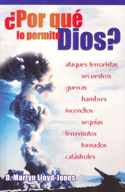 Por qué lo permite Dios | Martyn Lloyd-Jones | Editorial Portavoz