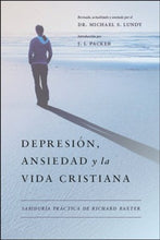 Cargar imagen en el visor de la galería, Depresión, ansiedad y la vida cristiana | Richard Baxter | Editorial Patmos
