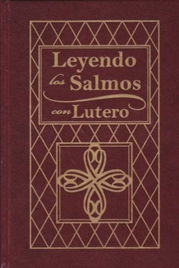 Leyendo los Salmos con Lutero | Martín Lutero | Editorial Concordia