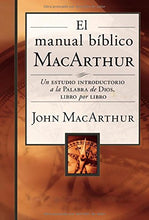 Cargar imagen en el visor de la galería, El Manual Bíblico MacArthur | John MarcArthur | Grupo Nelson | PalabraInspirada.com
