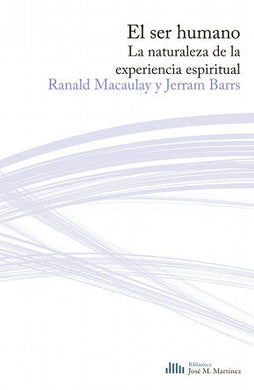El ser humano | Ranald Macaulay y Jerram Barrs | Publicaciones Andamio | PalabraInspirada