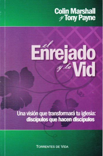 El enrejado y la vid | Colin Marshall | Libros Gran Panorama 