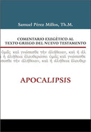 Comentario exegético Apocalipsis en Bogotá | Samuel Pérez Millos | Editorial Clie | PalabraInspirada.com