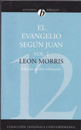 El Evangelio según Juan Vol. 2