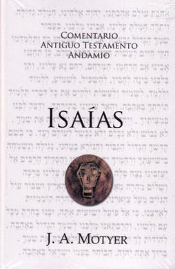 Comentario al Antiguo Testamento Isaías | J. Alec Motyer | Publicaciones Andamio 