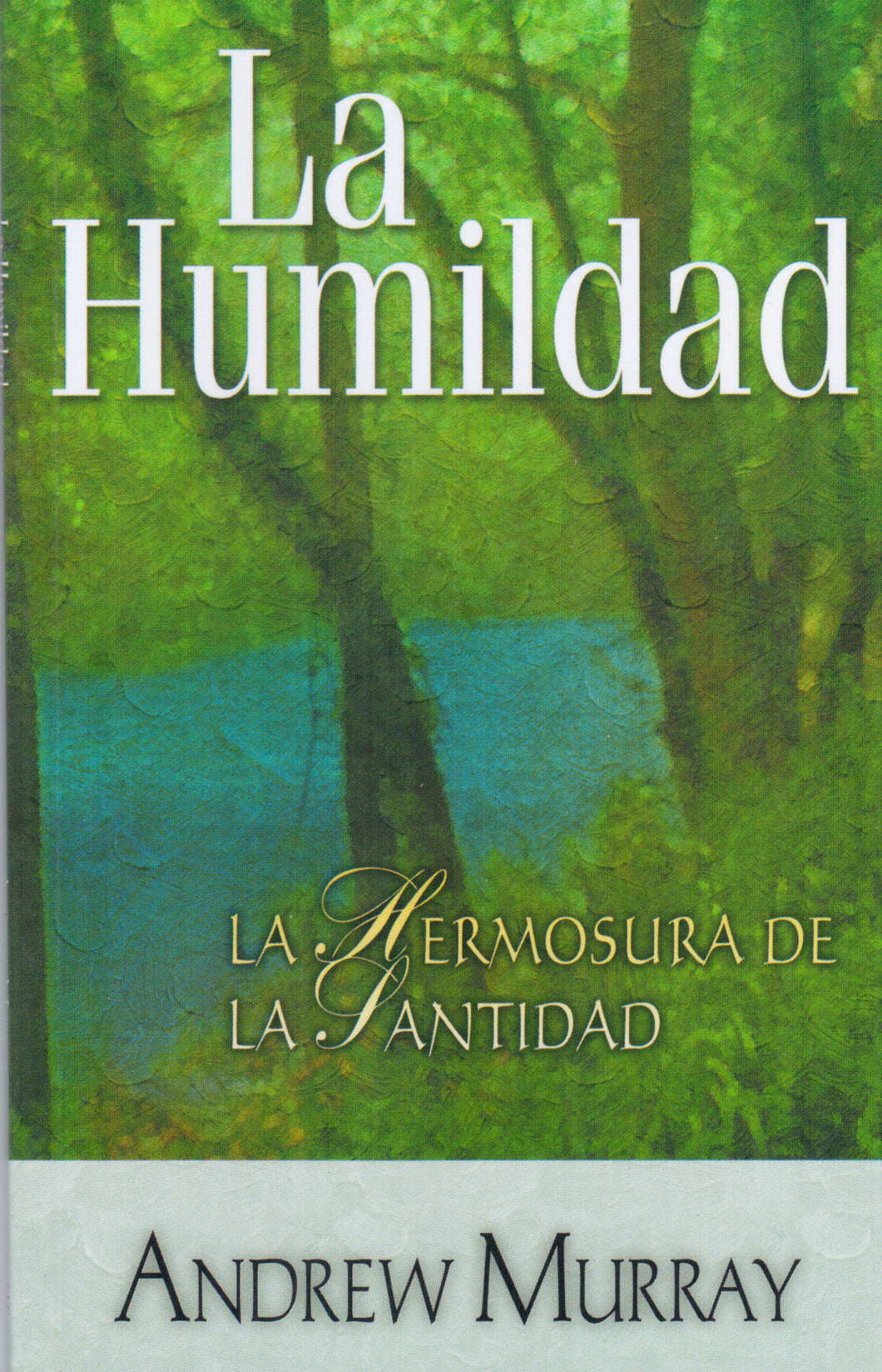La humildad | Andrew Murray | CLC Editorial