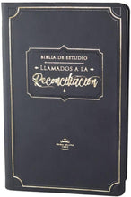 Load image into Gallery viewer, Biblia de Estudio Llamados a la Reconciliación Negra
