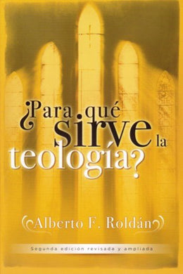 ¿Para qué sirve la teología?