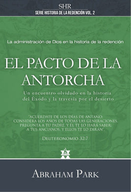 El Pacto de la Antorcha | Abraham Park | CLC Editorial