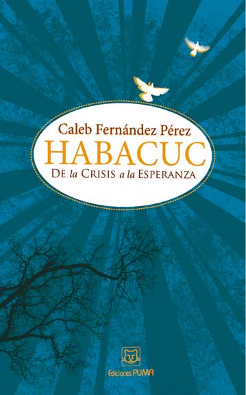Habacuc |Caleb Fernández Pérez |Ediciones Puma
