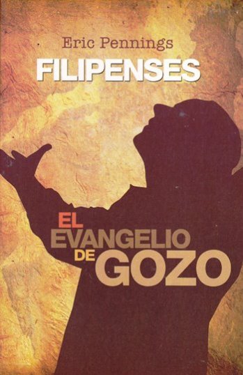 El evangelio de gozo | Eric Penning | Editorial Clir 