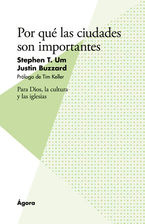 Por qué las ciudades son importantes | Stephen T. Um | Publicaciones Andamio