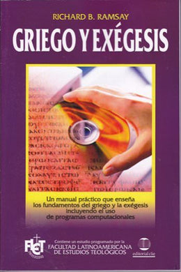 Griego y exégesis | Richard Ramsay | Editorial Clie 