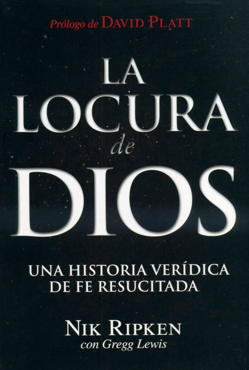 La Locura de Dios | Nik Ripken | B&H Español