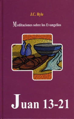 Meditaciones sobre los evangelios Juan| Juan Carlos Ryle | Editorial Peregrino