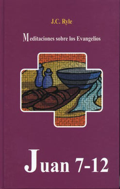 Meditaciones sobre los evangelios Juan | Juan Carlos Ryle | Editorial Peregrino
