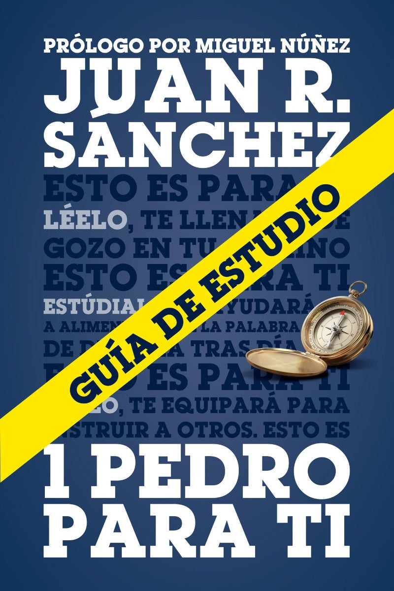 1 Pedro para ti - Guía de estudio | Juan Sánchez | Poiema Publicaciones