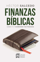 Load image into Gallery viewer, Finanzas Bíblicas | Héctor Salcedo | Editorial Vida

