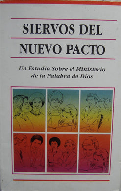 Siervos del Nuevo pacto | Bill Mills | Personal Ministries