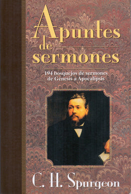Apuntes de sermones | Charles Spurgeon | Editorial Portavoz