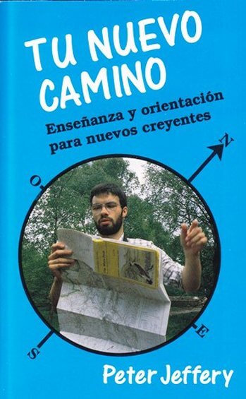 Tu nuevo camino (Primera edición)