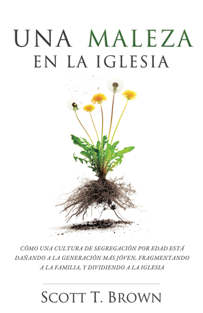 Una Maleza en la Iglesia